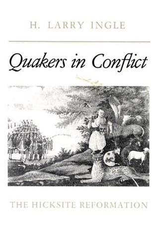 Stock image for Quakers in Conflict for sale by Books From California