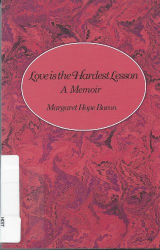 Stock image for Love Is the Hardest Lesson : A Memoir for sale by Better World Books