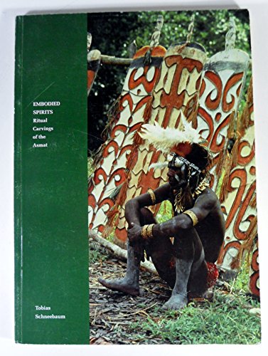 Beispielbild fr Embodied Sprits: Ritual Carvings of the Asmat zum Verkauf von Ken Sanders Rare Books, ABAA