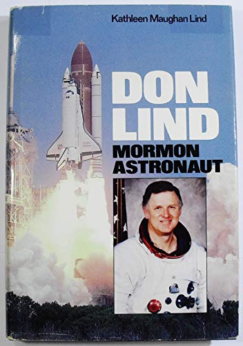 Don Lind, Mormon Astronaut