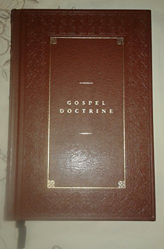 Beispielbild fr Gospel Doctrine: Sermons and Writings of President Joseph F. Smith (Classics in Mormon Literature) zum Verkauf von Books From California