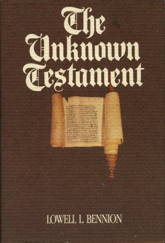 Stock image for The unknown testament for sale by Jenson Books Inc