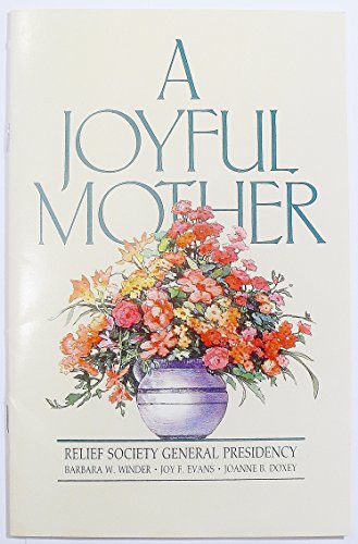 Beispielbild fr A joyful mother zum Verkauf von Wonder Book