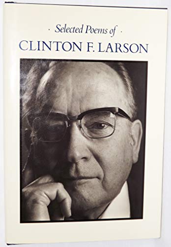9780875791678: Selected Poems of Clinton F. Larson