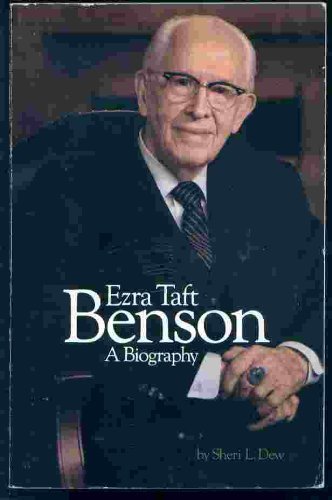 9780875792170: Ezra Taft Benson : A Biography