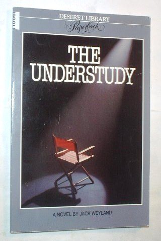 Imagen de archivo de The Understudy a la venta por Jenson Books Inc