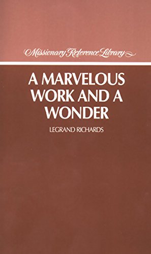 Imagen de archivo de A Marvelous Work and a Wonder (Missionary Reference Library) a la venta por Jenson Books Inc