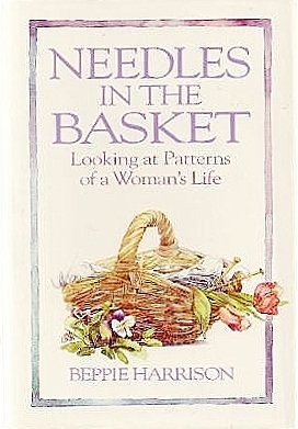 Stock image for Needles In the Basket Looking At Patte for sale by BookHolders