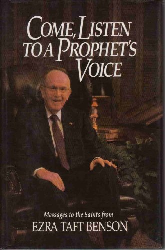 Imagen de archivo de Come, Listen to a Prophet's Voice a la venta por Jenson Books Inc
