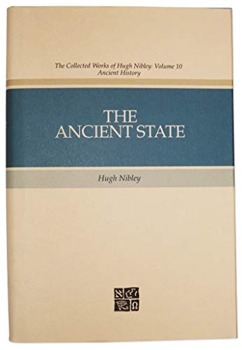 Ancient State: The Rulers & the Ruled (9780875793757) by Nibley, Hugh; Parry, Donald W.; Ricks, Stephen D.