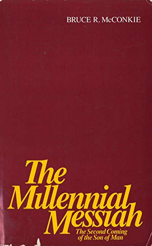 Beispielbild fr Millennial Messiah the Second Coming Of the Son of Man zum Verkauf von Books of the Smoky Mountains
