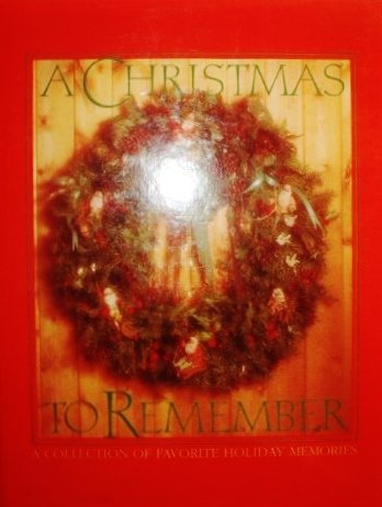 Imagen de archivo de A Christmas to Remember a la venta por Jenson Books Inc