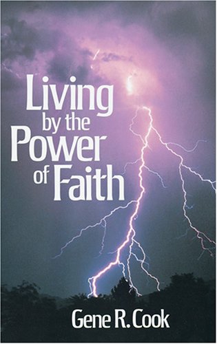 Beispielbild fr Living by the Power of Faith zum Verkauf von Jenson Books Inc
