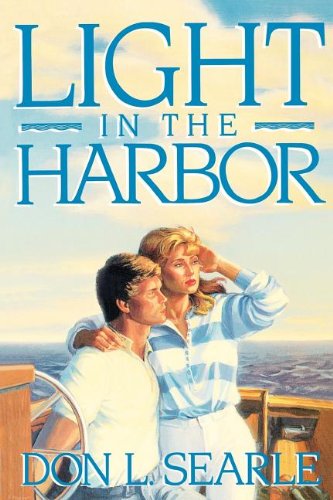 Stock image for Light in the Harbor for sale by Top Notch Books