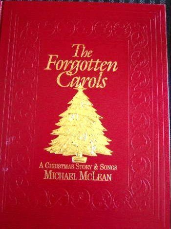Stock image for The Forgotten Carols (Book Only) for sale by Jenson Books Inc