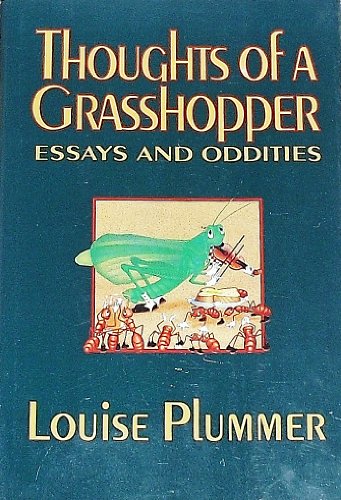 Beispielbild fr Thoughts of a Grasshopper: Essays and Oddities zum Verkauf von BooksRun