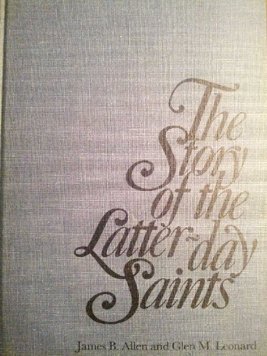 9780875795652: The Story of the Latter-Day Saints