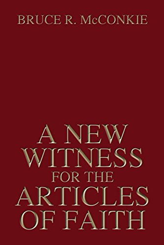 Stock image for New Witness for the Articles of Faith for sale by Jenson Books Inc