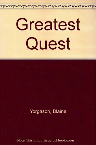 Beispielbild fr Greatest Quest zum Verkauf von Jenson Books Inc