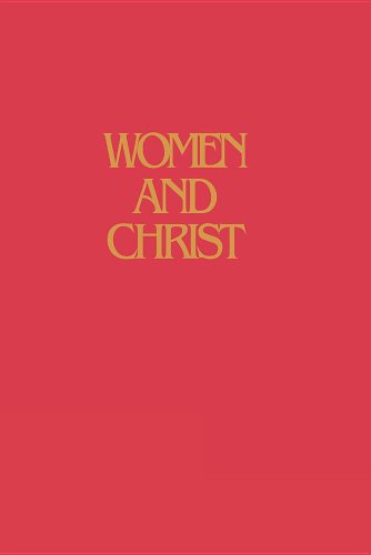 Stock image for Women and Christ: Living the Abundant Life for sale by ThriftBooks-Dallas