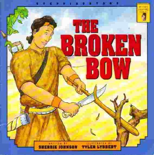 Stock image for The broken bow (Steppingstone) for sale by Jenson Books Inc