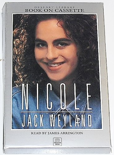 Nicole (9780875798004) by Jack Weyland