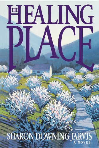 Stock image for The Healing Place for sale by Jenson Books Inc