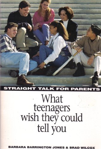 Beispielbild fr Straight Talk for Parents: What Teenagers Wish They Could Tell You zum Verkauf von DENNIS GALLEMORE