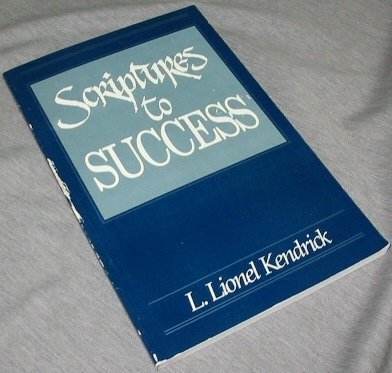 Stock image for Scriptures to Success for sale by The Book Garden