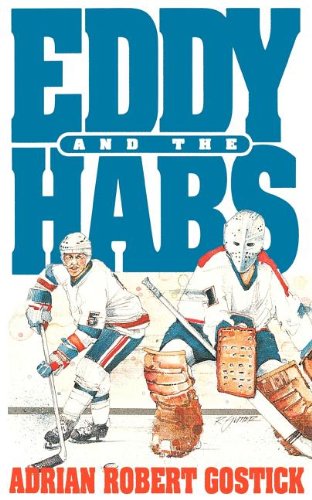 Stock image for Eddy and the Habs for sale by ThriftBooks-Dallas