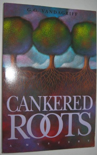 Stock image for Cankered Roots for sale by SecondSale