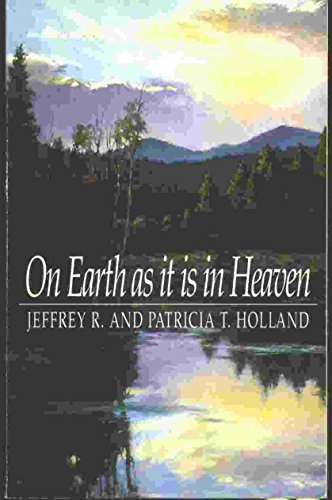 Stock image for On Earth as it is in Heaven for sale by Jenson Books Inc