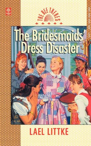 Imagen de archivo de The Bridesmaid Dress Disaster (The Bee Theres, Book 5) a la venta por Once Upon A Time Books