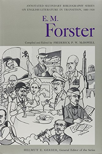 Beispielbild fr E.M. Forster: An Annotated Bibliography of Writings About Him (Annotated Secondary Bibliography Series on English Literature in Transition, 1800-1920) zum Verkauf von gearbooks