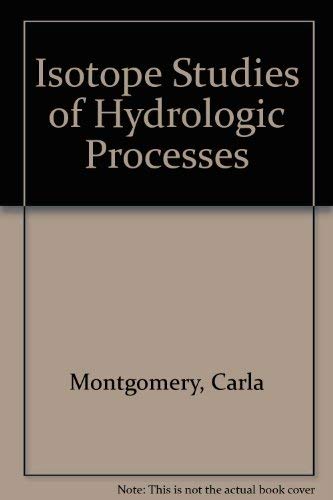 Imagen de archivo de Isotope Studies of Hydrologic Processes a la venta por The Second Reader Bookshop