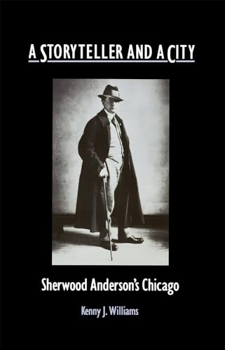 9780875801353: A Storyteller and a City: Sherwood Anderson's Chicago