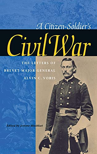 Imagen de archivo de A Citizen-Soldier's Civil War a la venta por Blackwell's