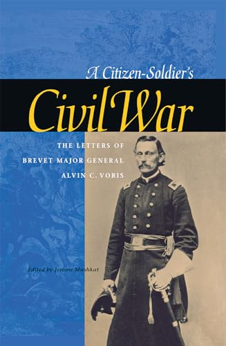 Stock image for A Citizen-Soldier's Civil War for sale by Blackwell's