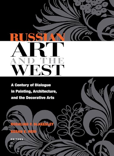 Stock image for Russian Art and the West for sale by ThriftBooks-Dallas