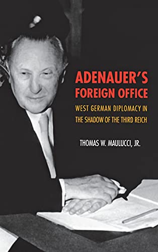 Stock image for Adenauer's Foreign Office for sale by Blackwell's