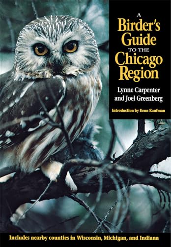 Beispielbild fr A Birder's Guide to the Chicago Region zum Verkauf von Lakeside Books