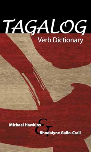 Imagen de archivo de Tagalog Verb Dictionary a la venta por ThriftBooks-Atlanta