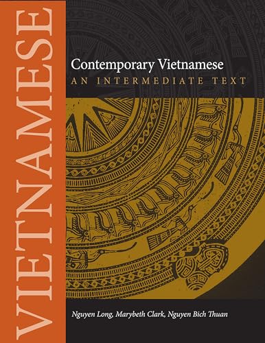 Imagen de archivo de Contemporary Vietnamese: An Intermediate Text (Southeast Asian Language Text) a la venta por Midtown Scholar Bookstore