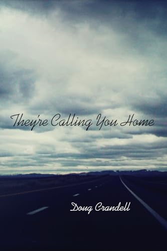 Stock image for They're Calling You Home (Switchgrass Books) for sale by Midtown Scholar Bookstore