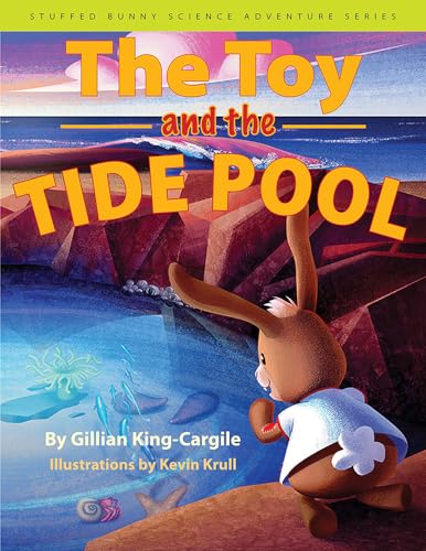 Stock image for The Toy and the Tide Pool (Stuffed Bunny Science Adventure Series) for sale by SecondSale