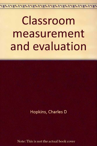 9780875812243: Title: Classroom measurement and evaluation