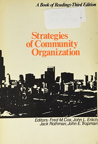 Imagen de archivo de Strategies of Community Organization: A Book of Readings, 3rd edition a la venta por BookDepart