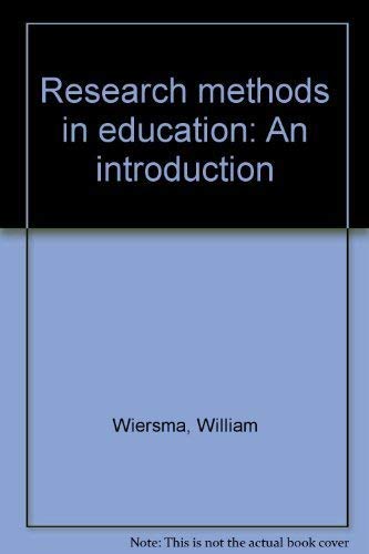 Stock image for Research Methods in Education : An Introduction for sale by Better World Books