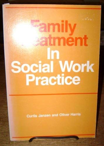 Imagen de archivo de Family Treatment in Social Work Practice. a la venta por Mythos Center Books
