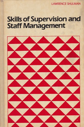 Stock image for Skills of Supervision and Staff Management for sale by Better World Books